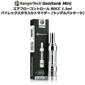 KangerTech Genitank Mini エアフローコントロール BDCC 1.3ml パイレックスガラスカトマイザー (シングルパッケージ)