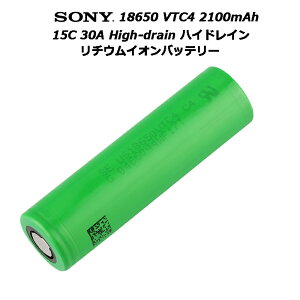 Sony 18650 VTC4 2100mAh 15C 30A High-drain �n�C�h���C�� ���`�E���C�I���o�b�e���[