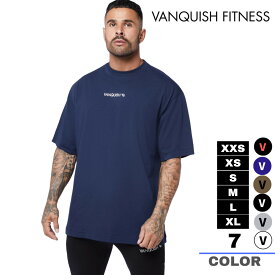 ヴァンキッシュ フィットネス VANQUISH FITNESS CORE OVERSIZED オーバーサイズ Tシャツ 筋トレ ジム トレーニング ウエア 正規品