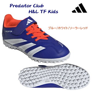 adidas AfB_X WjAV[Y WjATbJ[gV[ gV[ Predator Club TF H&L Kids(WjA TbJ[gV[) IF6421