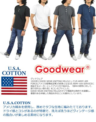 グッドウェア(GOODWEAR)Tシャツ半袖ヘンリーネック無地メンズカットソーusaコットン生地綿100%米綿上質コットン大きいサイズゆったりヘンリー父の日白Tシャツ黒Tシャツ白黒春夏アウトドアキャンプメール便送料無料mb