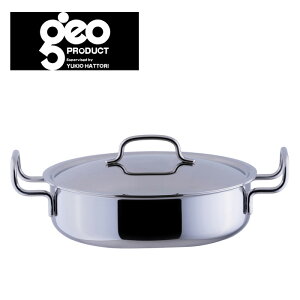 宮崎製作所 ジオ プロダクト 浅型 両手鍋 25cm GEO-25S ステンレス 鍋 なべ ステンレス鍋 15年保証 日本製 全面七層構造 IH対応 GEO ジオ 送料無料