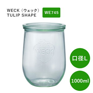 WECK EFbN LjX^[ `[bvVFCv WECK WE745 KXLjX^[ 1000ml aL r KX C`S}[N ۑ e ۑe TULIP SHAPE sAi 