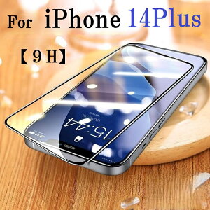 iPhone14plus 9H KXtB Uh~ wh~ CA[ ߗ Clear tB