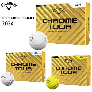 y[OKzCallaway CHROME TOUR St{[ 2024 {dl1_[Xi12j NcA[ LEFC