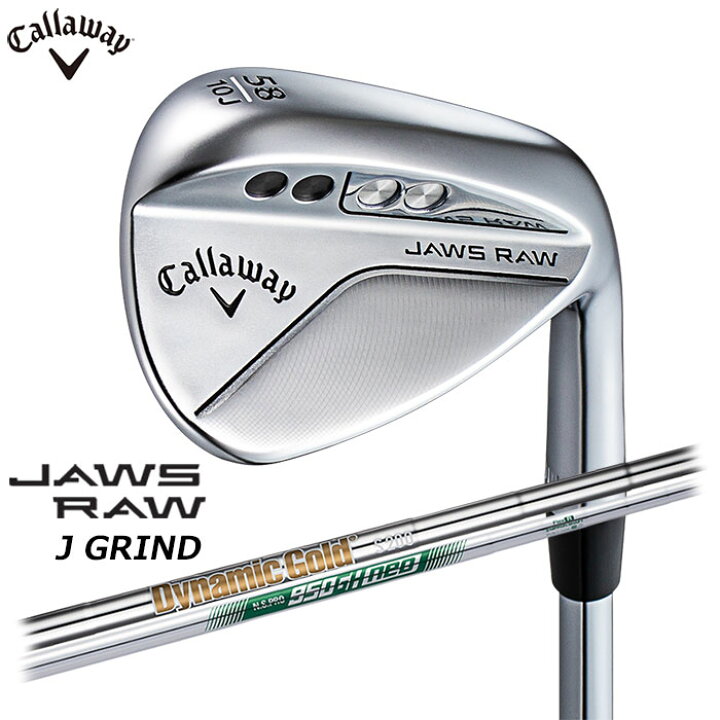 楽天市場】CallawayJAWS RAW WEDGE CHROME J GRIND 日本仕様 Dynamic 