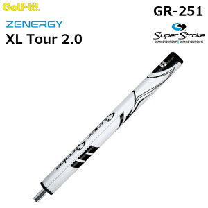LITE -Cg- Super Stroke Zenergy XL Tour 2.0 yGR-251zX[p[Xg[N [iW[ XLcA[2.0 p^[Obv