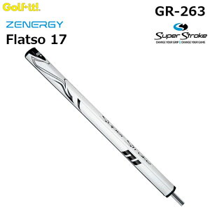LITE -Cg- Super Stroke Zenergy Flatso 17yGR-263zX[p[Xg[N [iW[ tbcH17 p^[Obv