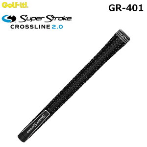 LITE -���C�g- Super Stroke CROSS LINE 2.0 �R�[�h �O���b�v�yGR-401�z���a�F60 �o�b�N���C�������X�[�p�[�X�g���[�N �N���X���C�� 2.0