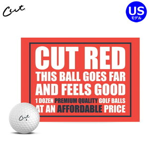 CUT GOLF -カットゴルフ- CUT RED US仕様 ゴルフボール 1ダース（12球） カットレッド