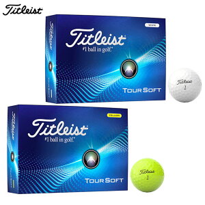 Titleist TOUR SOFT 2024 ゴルフボール 日本仕様1ダース(12球入り)タイトリスト ツアーソフト