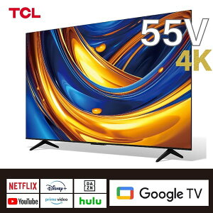 55p69b tclの人気商品・通販・価格比較 - 価格.com