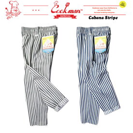 (お得なクーポン発行中！) クックマン ウーブン シェフパンツ カバナ ストライプ COOKMAN Woven Chef Pants Cabana Stripe