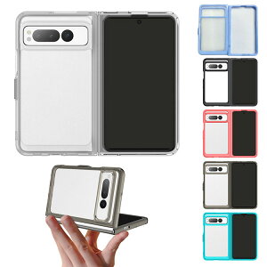 Google Pixel Fold P[X ϏՌ Jo[ NA  TPU+vX`bN Xgbvz[t Vv O[O sNZ tH[h یP[X AhCh   X}[gtH