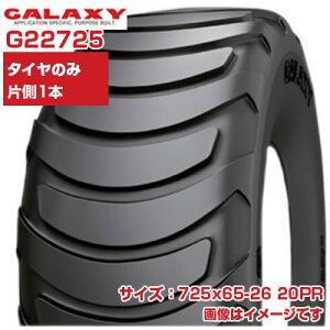 (�݌Ɋm�F�㔭����z) �U�z�@ ��Ƌ@�p�^�C�� (725x65-26 20PR) GALAXY HONEY WAGON �`���[�u���X�^�C�� TL 1�{�̂� G22725 �M�����N�V�[ I-3 (���[�J�[���� ����s��)