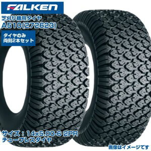 ([mFz) I[c(t@P) { Ŋ@p^C A510 (14x5.00-6 2PR) 272623 `[uX^C 2{Zbg St Z ŊǗ łɗD FALKEN OHTSU