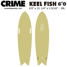 予約 サーフボード ソフトボード クライム 24 CRIME KEEL FISH 6’0 AGED ツイン FCS2 FINBOX キールフィッシュ