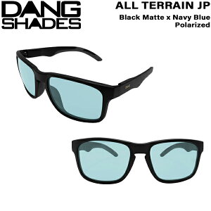 �_���V�F�C�Y �I�[���e���[�� JP �u���b�N�}�b�g DANG SHADES ALL TERRAIN JP BLACK MATTE X NAVY BLUE POLARIZED �ዾ �T���O���X �g�����h �t�@�b�V���� �X�|�[�c