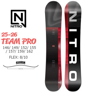 25-26 ナイトロ チームプロ NITRO TEAM PRO スノーボード 板 25-26-BO-NTR 146 149 152 155 157 159 162