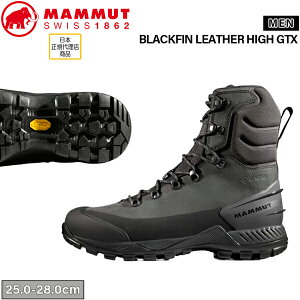 }[g ubNtBU[nCSAebNX MAMMUT BLACKFIN LEATHER HIGH GTX oR C V[Y EC^[gbN SAebNX ru\[