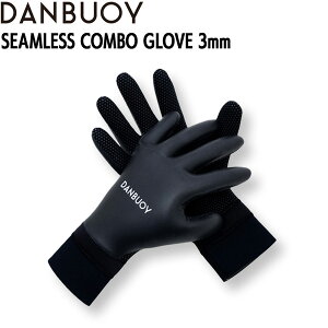 _uC O[u 25-26 DANBUOY 3mm SEAMLESS COMBO GLOVE V[X R{O[u T[tO[u {