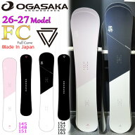予約 26-27 オガサカ エフシー OGASAKA FC スノーボード 板 26-27-BO-OGA 145 148 151 154 157 160 163