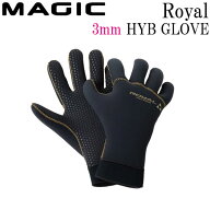 【予約】マジック グローブ ロイヤル 26-27 MAGIC Royal 3mm HYB GLOVE ジャージxAGT210 5本指 サーフィ…