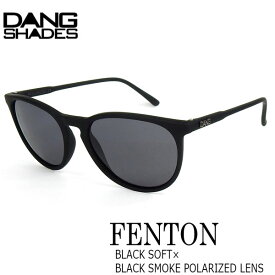 サングラス ファッション スポーツ DANG SHADE ダンシェイズ FENTON BLACK SOFT X BLACK SMOKE POLARIZED LENS フェントン 軽量 人気