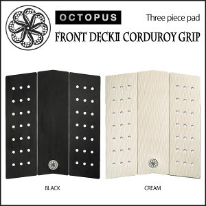 OCTOPUS INgpX GRIP FRONT DECK tgfbL2 CORDUROY fbLpbg T[tB T[t{[h fbLpbh