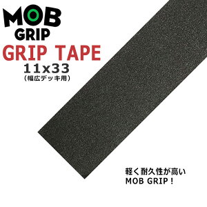 MOB GRIP(uObv) GRIP TAPE 11x33 SK8 fbLe[v LfbLp