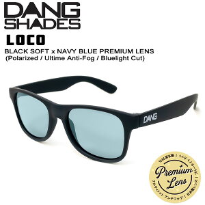 TOX A`tHO ዾ }XN DANG SHADES _VFCY LOCO BLACK SOFT x NAVY BLUE PREMIUM LENS RubN\tglCr[u[Y POLARIZED ULTIME ANTI-FOG BLUELIGHT CUT T[tB Xm[{[h