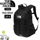 ザ ノースフェイス リュック ホットショット THE NORTH FACE HOT SHOT ディパック