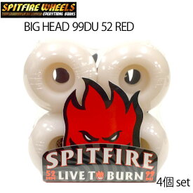 スケートボード ウィール SPITFIRE WHEELS スピットファイア BIG HEAD 99DU 52 RED 4個set SK8スピットファイヤー