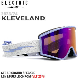 スキー スノーボード ゴーグル 23-24 ELECTRIC エレクトリック KLEVELAND ORCHD SPKL クリーブランド PURPLE CHROME 23-24-GG-ELC 大型 平面