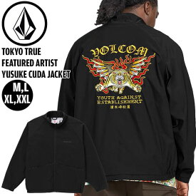 ファッション ジャケット 24SS VOLCOM ボルコム TT FA YUSUKE CUDA JACKET ユウスケハマモト クーダジャケット トーキョートゥルー