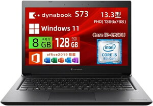 yςݕiz dynabook S73 13.3C` m[gp\R 8 Core i5 8250U/ 8GB / SSD 128GB / Windows 11 & Office 2019  / HD 1366×768 / Wi-FiEHDMIEVGAΉ yz