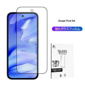 Google Pixel 9a KXtB tیKXV[ 3D Sʕی O[O sNZ iC G[KX NA 0.3mm ^ \ʍdx10H ϏՌ LYh~ X[XΉ ɂ w