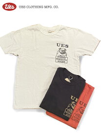UES(ウエス)　S/S TEE SHIRT "Bulldog" Lot.652109 / 3-Colors Made in JAPAN 【ネコポス便可】