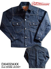 DELUXE WARE（デラックスウェア) 2nd-DENIM JACKET /　Lot. DX402AXX(ONE-WSH) /Made.In.Japan