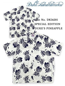 Duke Kahanamoku(デューク・カハナモク)　HAWAIIAN SHIRT SPECIAL EDITION “DUKE'S PINEAPPLE” 　Lot.DK36201