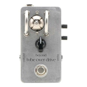 y|Cg5{zyz beyond BTOD tube over drive ^Ǔ I[o[hCu