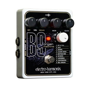 y|Cg5{zyzyKizelectro-harmonix GNgn[jbNX B9 Organ Machine IK V~[V y_