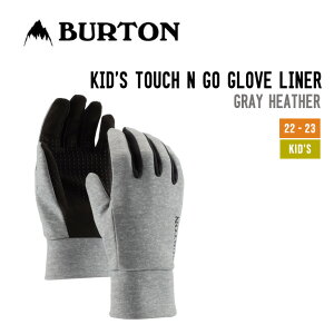 BURTON o[g 22-23 KID'S TOUCH N GO GLOVE LINER LbY ^b`AhS[ O[u Ci[ XL[ Xm[{[h Ci[O[u