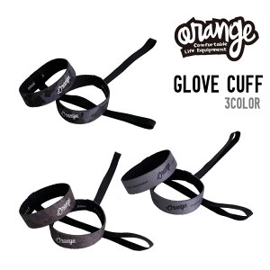 ORANGE IW GLOVE CUFF O[u Jt Ki Xm{ Xm[{[h XL[ S