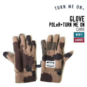 TURN ME ON ^[~[I POLeR COLLAB GLOVE |[[ R{O[u Ki AEghA ^E[X R{ACe ۉ