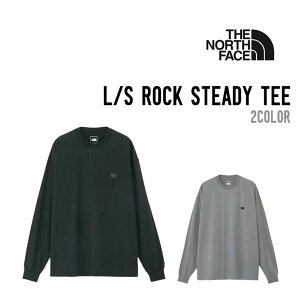 THE NORTH FACE �U�E�m�[�X�E�t�F�C�X L/S ROCK STEADY TEE �����O�X���[�u ���b�N�X�e�f�B�[ �e�B�[ NT32463 ���� �N���[�l�b�N �g�b�v�X ���j�Z�b�N�X