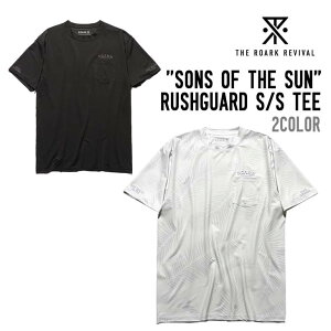THE ROARK RIVIVAL U A[N oCo SONS OF THE SUN RUSHGUARD S/S TEE \ Iu U T bVK[h r[` v[ T[tB C }X|[c
