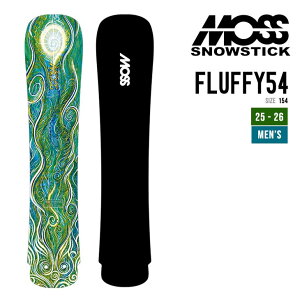 MOSS SNOWSTICK X Xm[XeBbN 25-26 FLUFFY 54 tbtB[ \ 2025-2026 Xm[{[h Xm[T[t Y