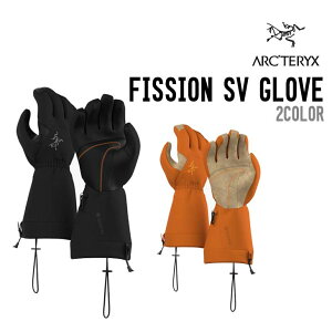 ARC'TERYX �A�[�N�e���N�X FISSION SV GLOVE �t�B�b�V���� �G�X�u�C �O���[�u �X�m�[�{�[�h ���K�i 2025-2026 �O���[�u ���j�Z�b�N�X