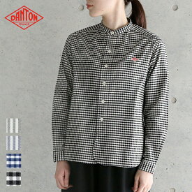 【2025秋冬】ダントン DANTON 長袖バンドカラー ポケット付きシャツ #DT-B0279OXP 綿 レディース ストライプ ギンガム チェック スタンドカラー ブラウス 旧JD-3606OXP 2025AW
